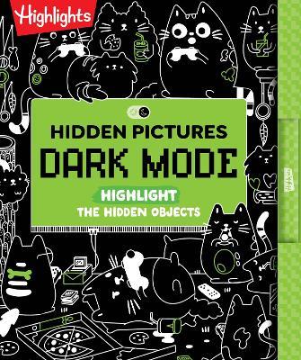 Hidden Pictures Dark Mode: A Neon Seek-and-Find Puzzle Book for Kids - cover