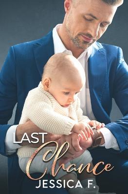Last Chance: Ein Enemies to Lovers Liebesroman - Jessica F - cover
