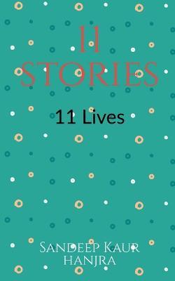 11 stories 11 lives - Sandeep Kaur - cover