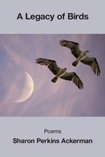 A Legacy of Birds