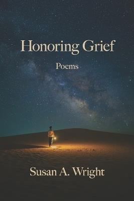 Honoring Grief - Susan A Wright - cover