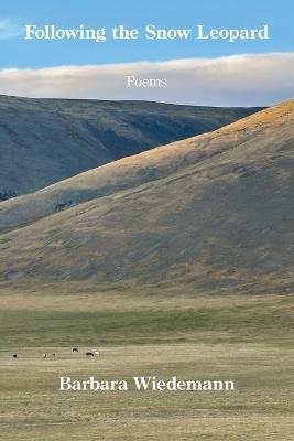 Following the Snow Leopard - Barbara Wiedemann - cover