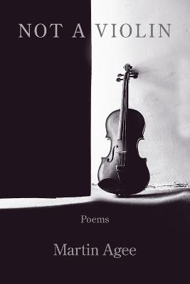 Not a Violin - Martin Agee - cover