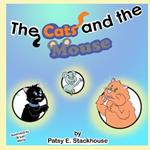The Cats and the Mouse