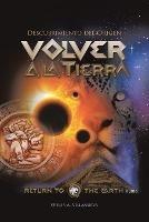Volver a la TIERRA: Descubrimiento del Origen