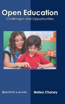 Open Education: Challenges and Opportunities - cover
