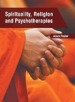 Libro in inglese Spirituality, Religion and Psychotherapies 