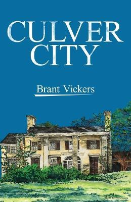 Culver City - Brant Vickers - cover