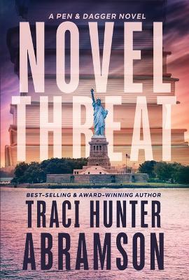 Novel Threat - Traci Hunter Abramson - cover