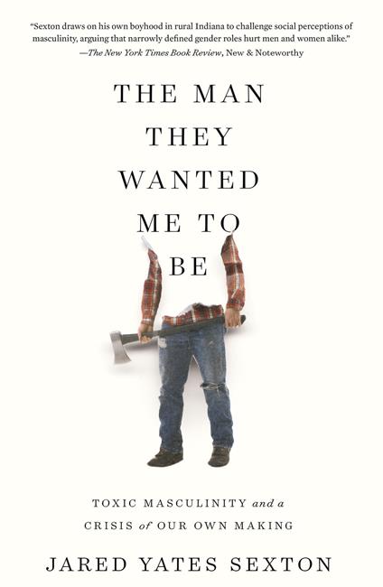 The Man They Wanted Me to Be