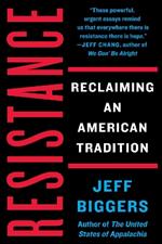 Resistance: Reclaiming an American Tradition