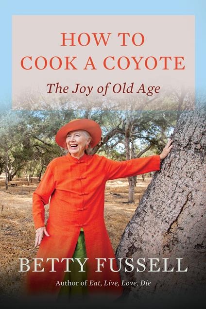 How to Cook A Coyote