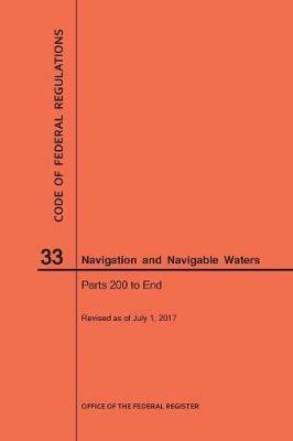 Code of Federal Regulations Title 33, Navigation and Navigable Waters, Parts 200-End, 2017 - Nara - cover