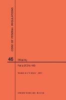 Code of Federal Regulations Title 46, Shipping, Parts 200-499, 2017 - Nara - cover