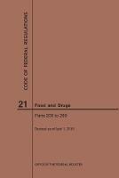 Code of Federal Regulations Title 21, Food and Drugs, Parts 200-299, 2019 - Nara - cover