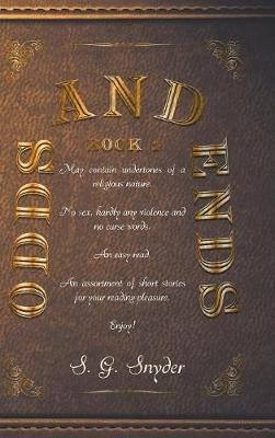 Odds and Ends - S G Snyder - cover
