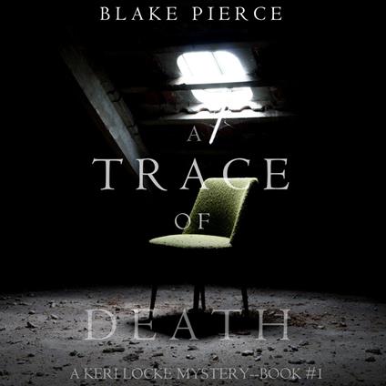 Trace of Death, A (A Keri Locke Mystery–Book 1)