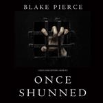 Once Shunned (A Riley Paige Mystery—Book 15)