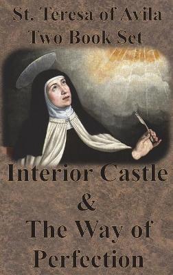 St. Teresa of Avila Two Book Set - Interior Castle and The Way of Perfection - St Teresa of Avila - cover
