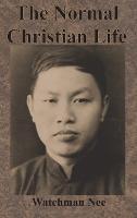 The Normal Christian Life - Watchman Nee - cover