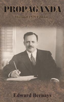 Propaganda: Original 1928 Edition - Edward Bernays - cover