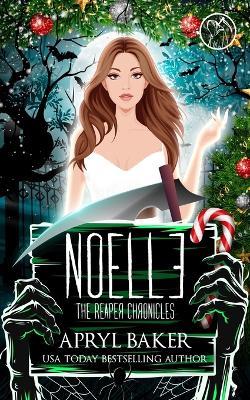 Noelle - Apryl Baker - cover