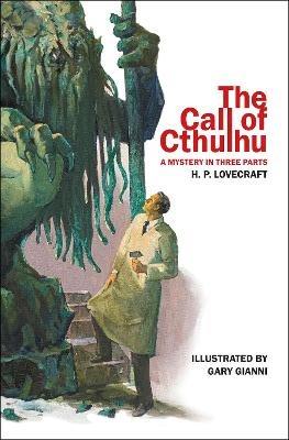 The Call of Cthulhu: A Mystery in Three Parts - H.P. Lovecraft - cover