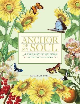 Anchor of My Soul: A Treasury of Readings on Trust and Hope - cover