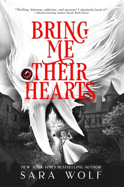 Bring Me Their Hearts - Sara Wolf - ebook