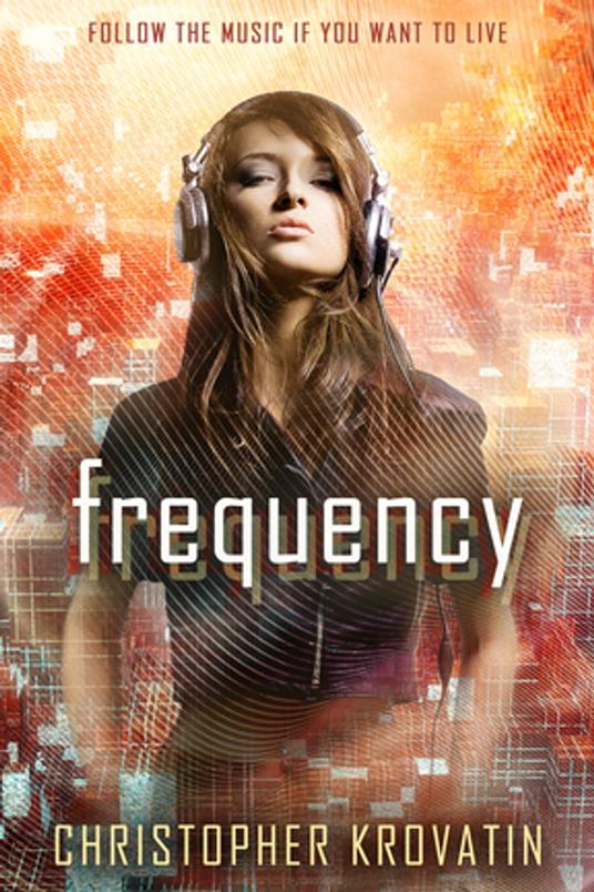 Frequency - Christopher Krovatin - ebook