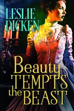 Beauty Tempts the Beast