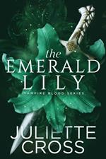 The Emerald Lily