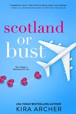 Scotland or Bust