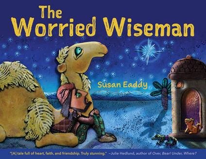 The Worried Wiseman - Susan Eaddy - ebook
