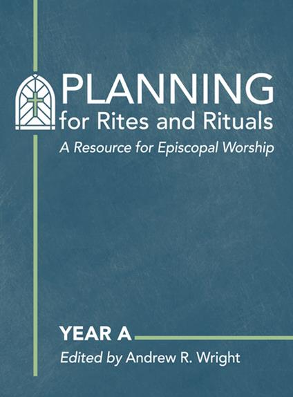 Planning for Rites and Rituals