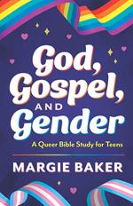 God, Gospel, and Gender