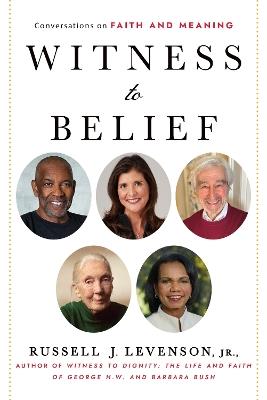 Witness to Belief: Reflections on Faith and Meaning - Russell J. Levenson - cover
