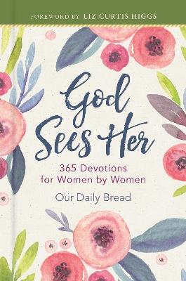 God Sees Her: 365 Devotions for Women by Women - cover