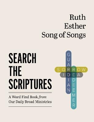 Ruth, Esther, Song of Songs: A Word Find Book from Our Daily Bread Ministries - cover