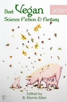 Best Vegan Science Fiction & Fantasy 2020 - cover