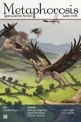 Metaphorosis June 2018 - Metaphorosis Magazine - cover