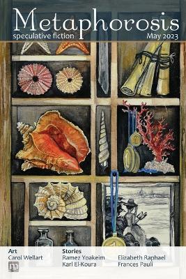 Metaphorosis May 2023 - Metaphorosis Magazine - cover