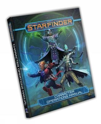Starfinder RPG: Character Operations Manual - Amanda Hamon,Jason Keeley,Joe Pasini - cover