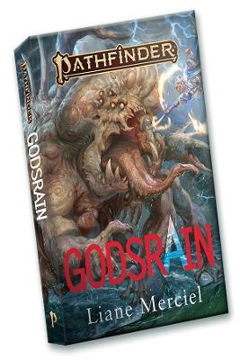 Godsrain - A Pathfinder Novel - Liane Merciel - cover
