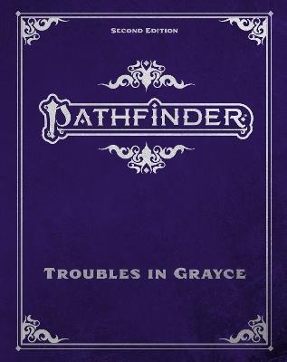 Pathfinder Troubles in Grayce Adventure Anthology - Adam Daigle - cover