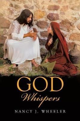 God Whispers - Nancy J Wheeler - cover