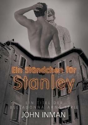 Standchen fur Stanley (Translation) - John Inman - cover