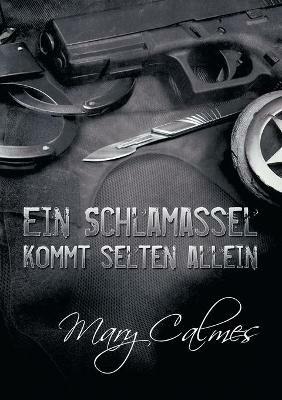 Schlamassel kommt selten allein (Translation) - Mary Calmes - cover