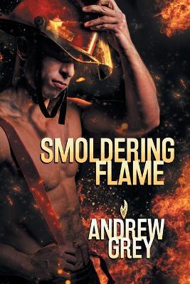 Smoldering Flame - Andrew Grey - cover