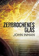 Zerbrochenes Glas